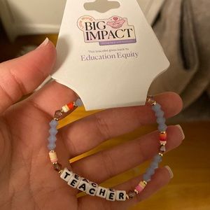 Little words big impact teacher bracelet never worn